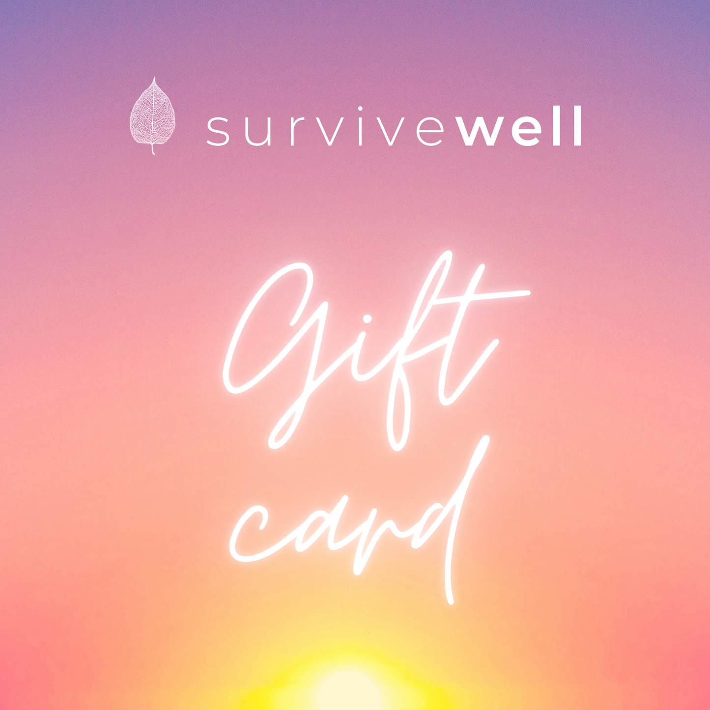 SurviveWell Gift Card